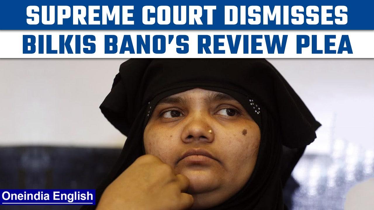 Supreme Court dismisses Bilkis Bano’s plea challenging release of 11 convicts | Oneindia News*News