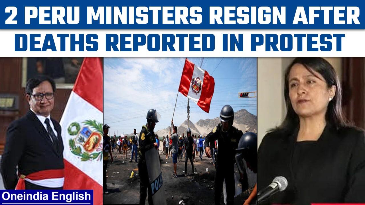 Peru protests: 2 cabinet ministers resign over deaths reported amid protests | Oneindia News*News