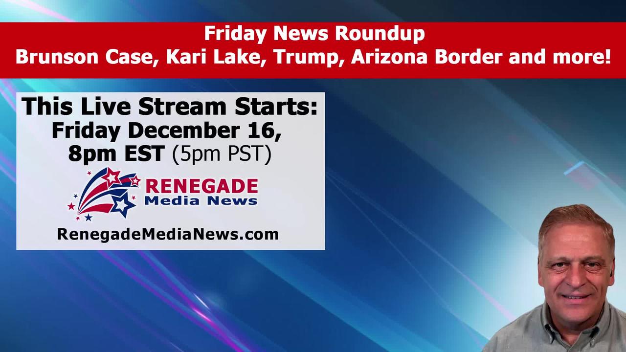 Kari Lake, Arizona Border, SCOTUS, President Trump Announcement, and Juan O Savin