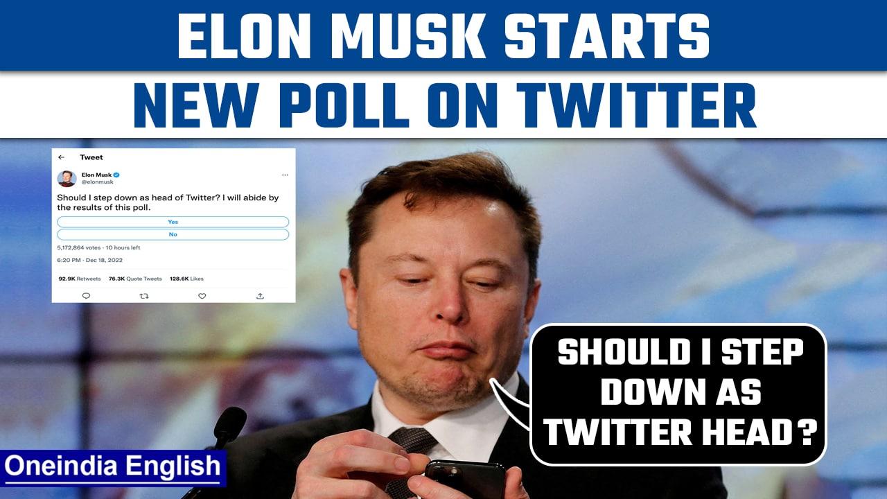 Elon Musk launches Twitter poll asking whether he should step down as head | Oneindia News *News