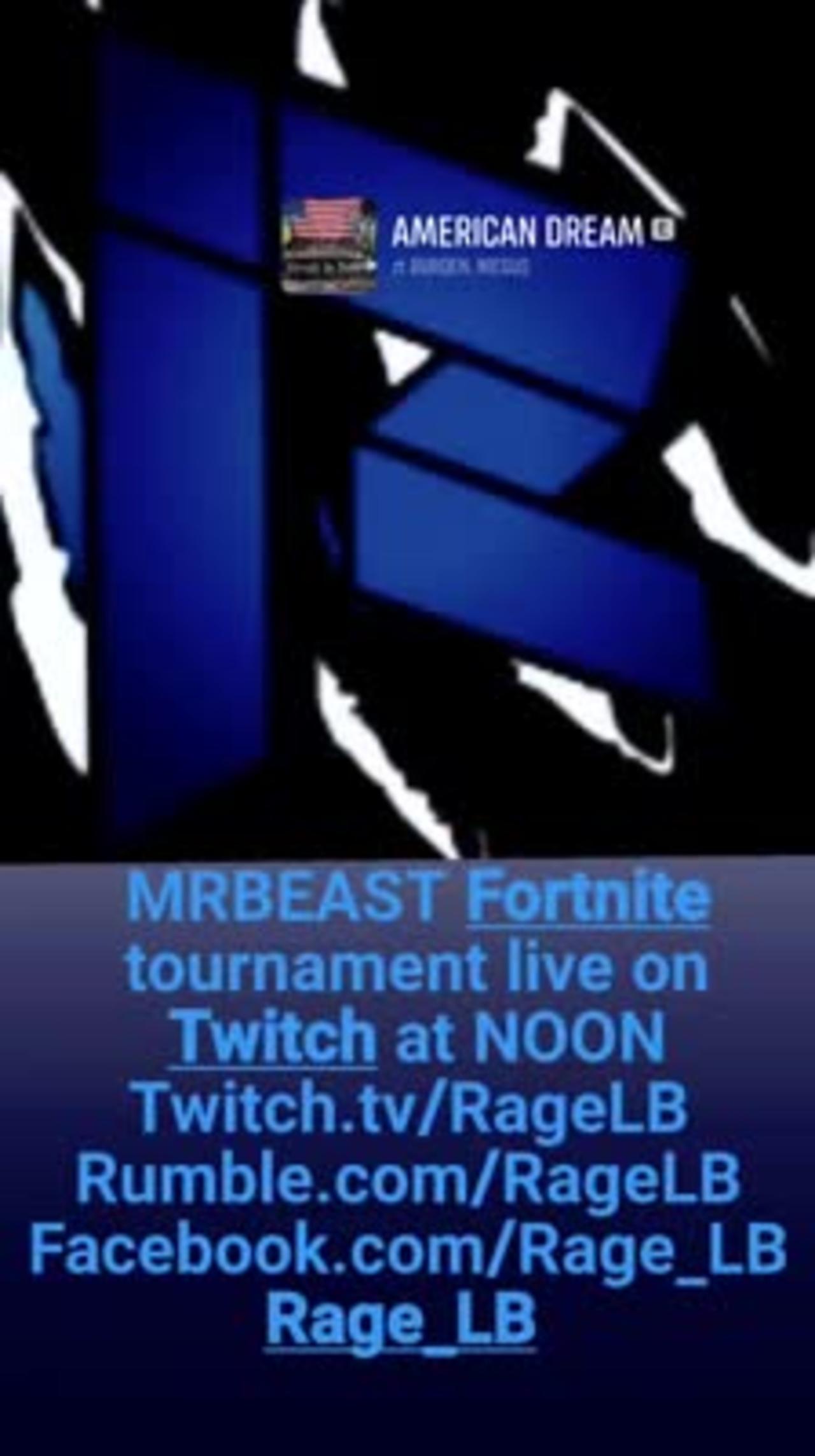 Mr beast fortnite tournament game stream start time
