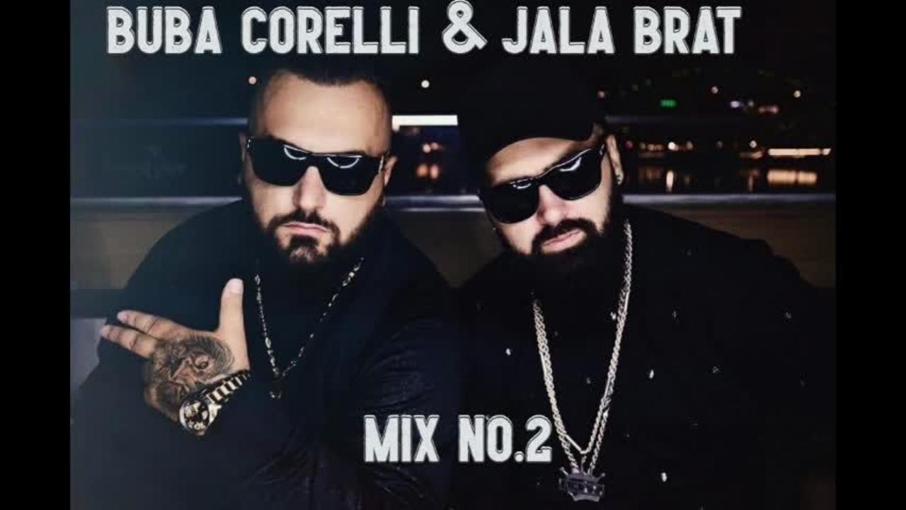 Jala Brat & Buba Corelli MIX No.2