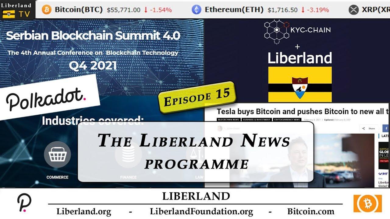 Liberland News Programme Episode 15 - Liberland TV