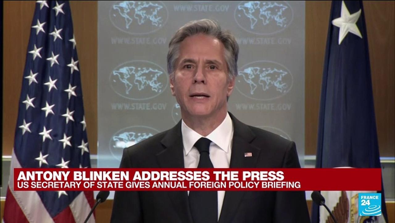 Replay: US Secretary of State Antony Blinken gives annual foreign policy briefing