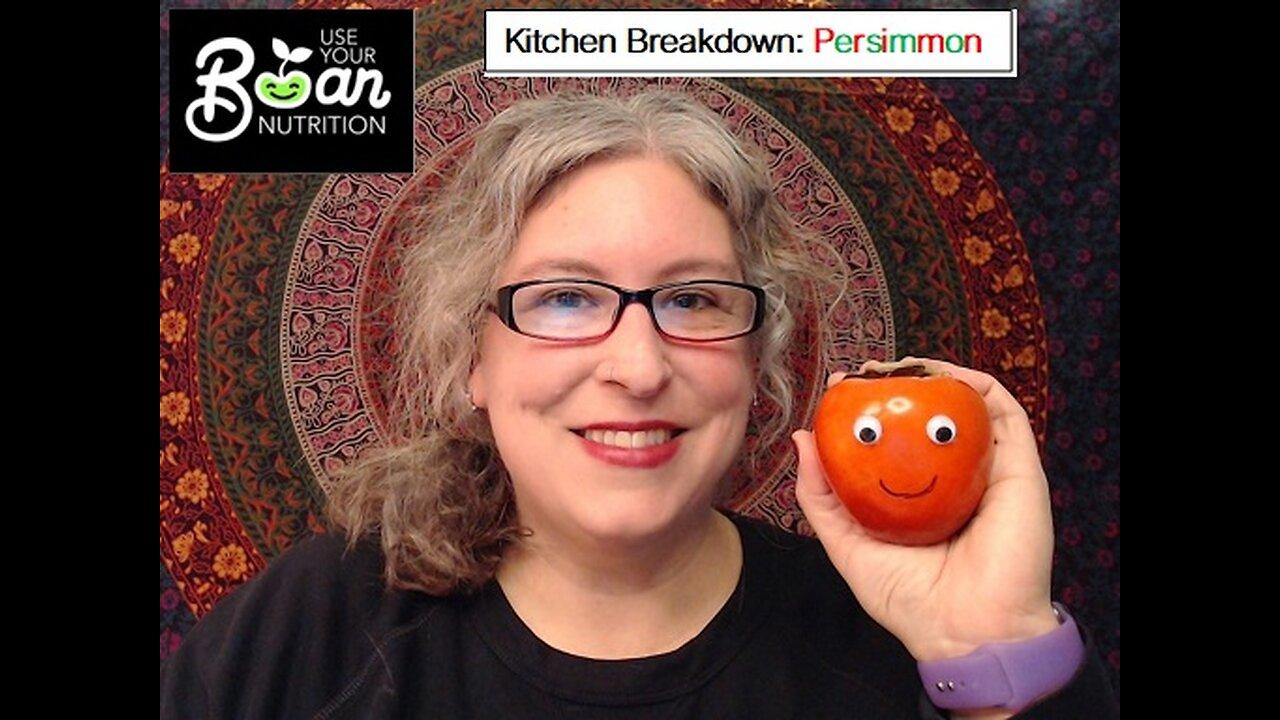 Kitchen Breakdown: Persimmon