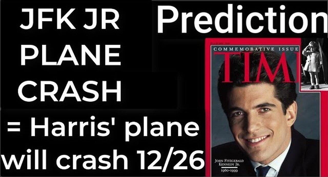 1671701731 Prediction JFK JR PLANE CRASH Harris Hires 