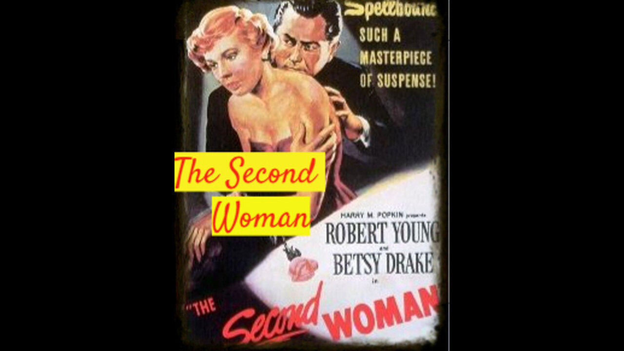 The Second Woman 1951 | Drama | Mystery | Film Noir | Hollywood Classic Movies