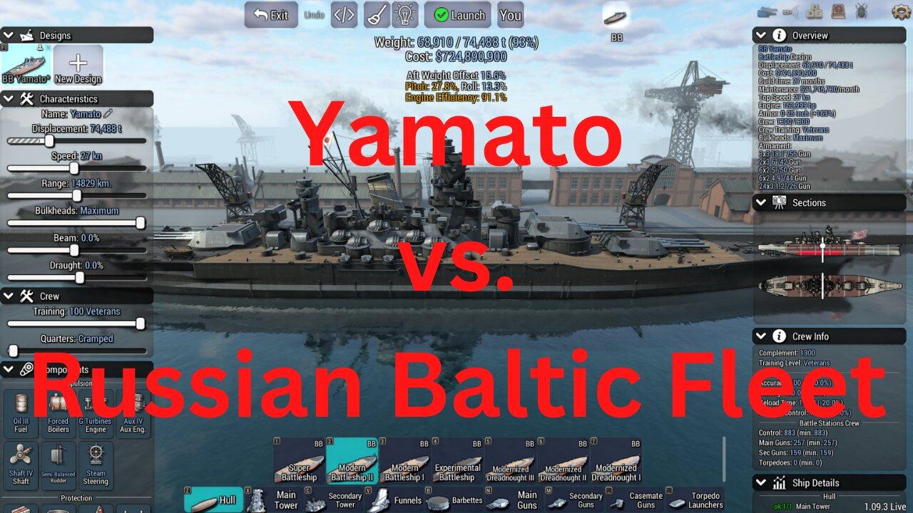 Yamato vs. Russian Baltic Fleet