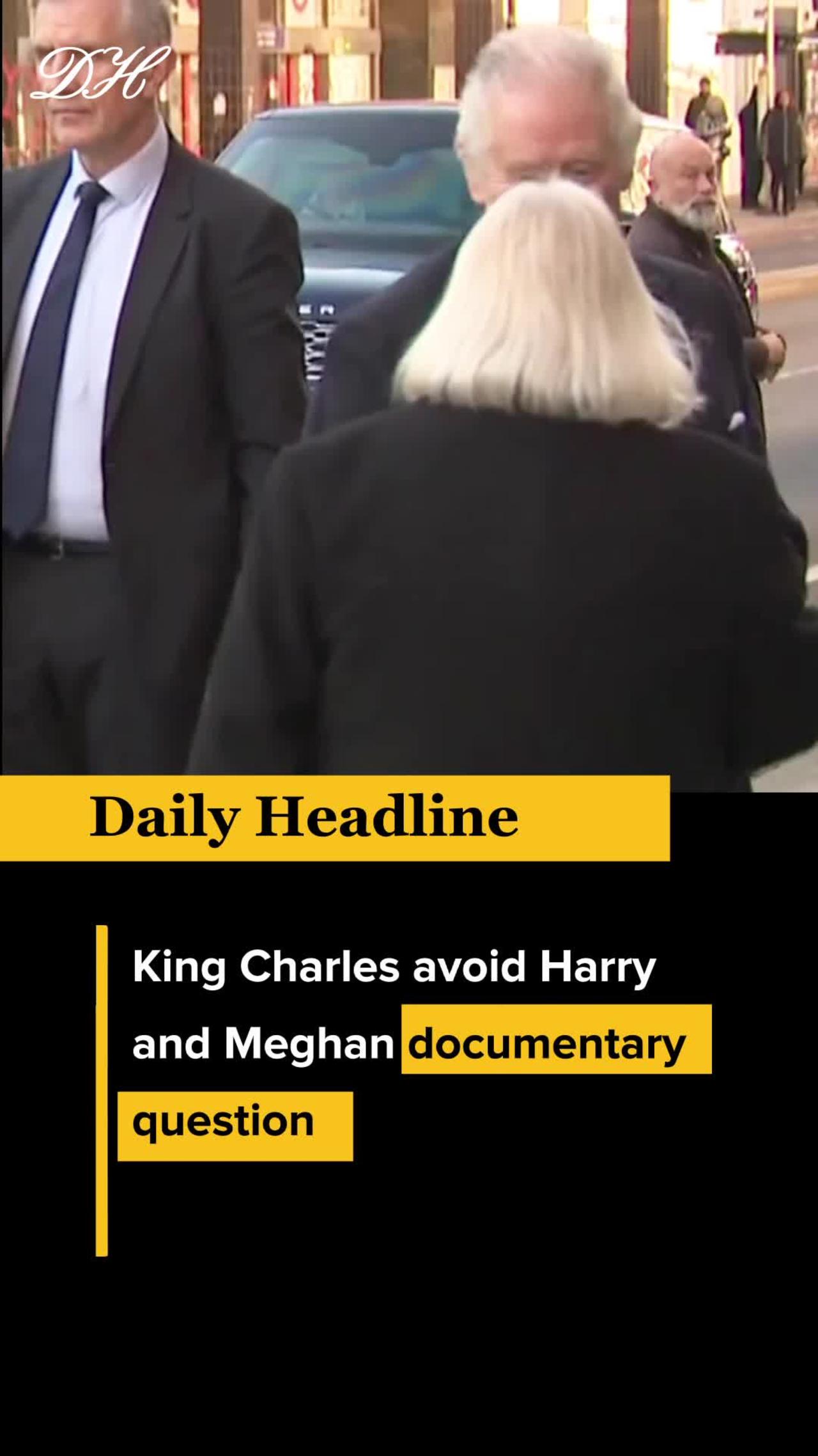 King Charles avoid Harry and Meghan documentary question