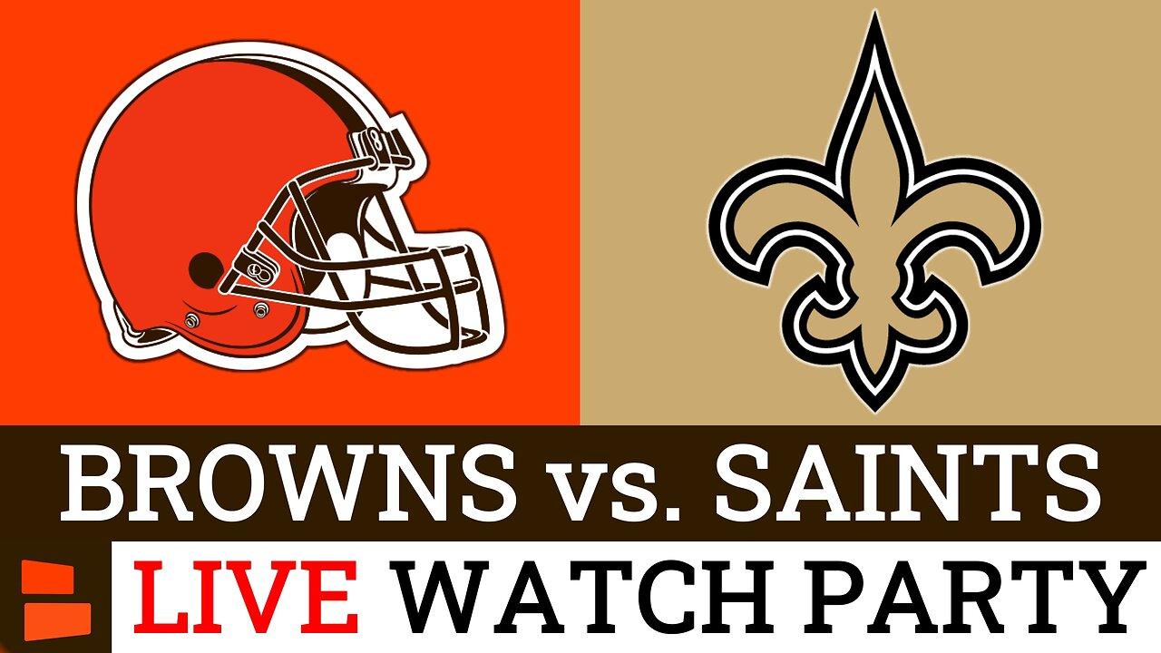 Browns vs. Saints LIVE Streaming Scoreboard