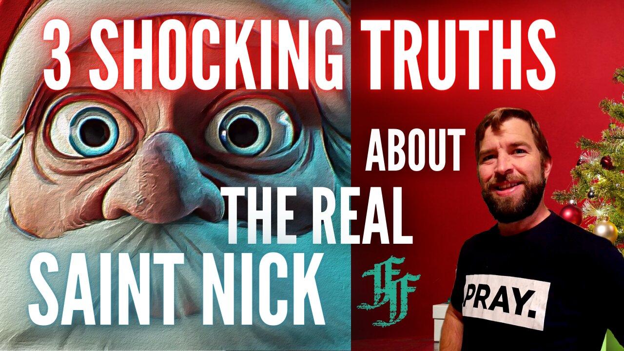 3 Shocking Truths About the REAL Saint Nick One News Page VIDEO