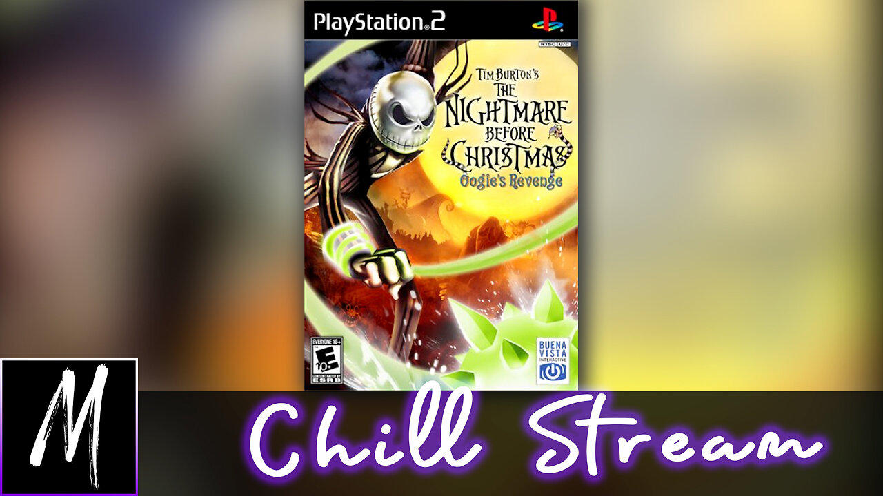 Holiday Chill Stream - The Nightmare Before Christmas: Oogie's Revenge