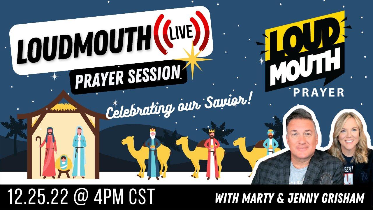 Prayer | Loudmouth Prayer LIVE Christmas Day