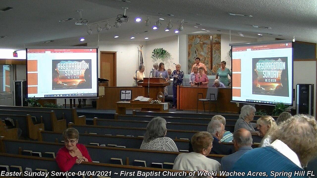 Easter Sunday Celebration 2021 First Baptist Church WWA