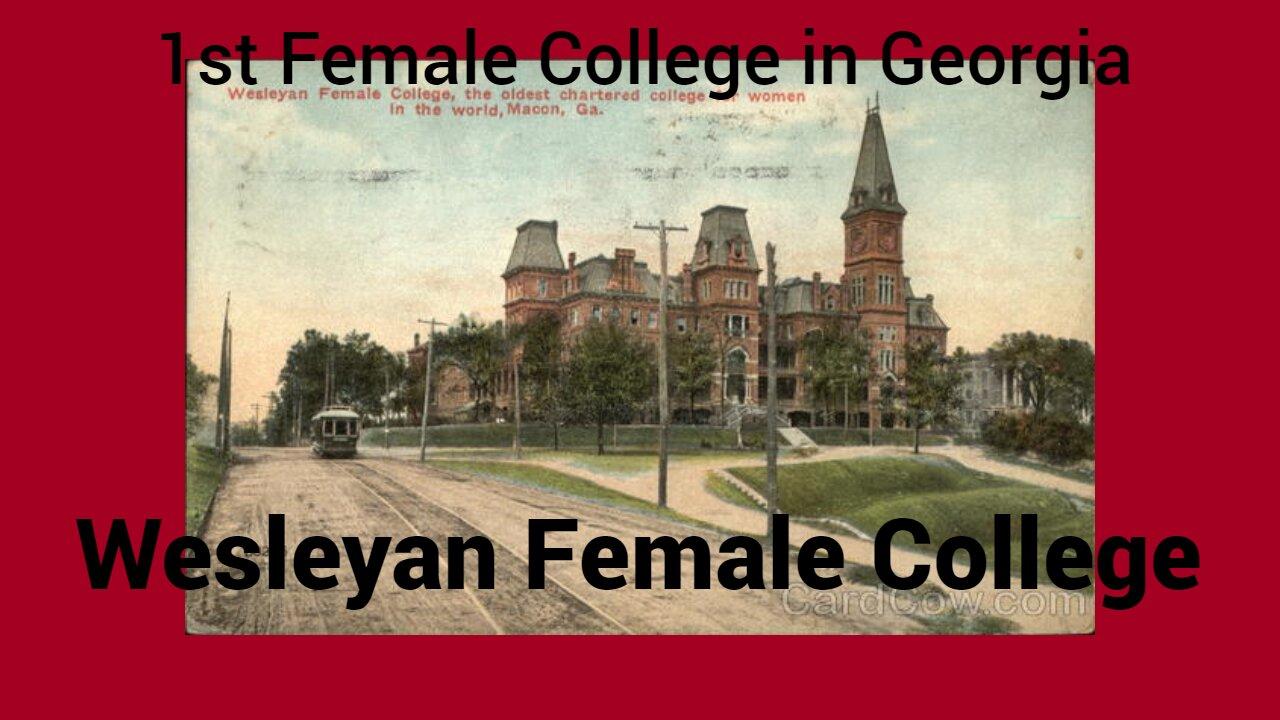 The First Female College in Georgia
