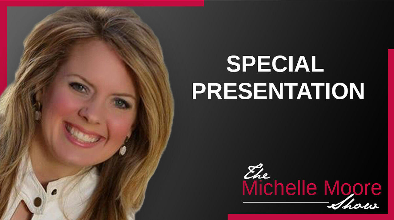 The Michelle Moore Show Special Presentation