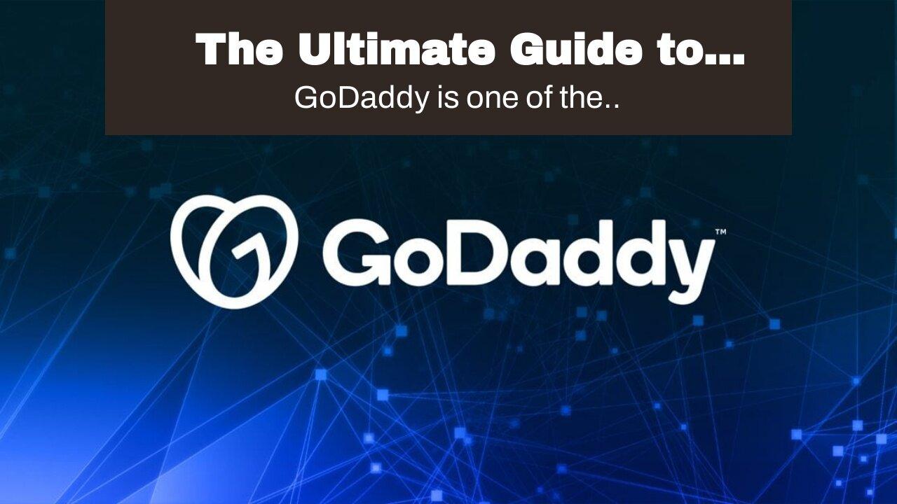 The Ultimate Guide to Godaddy Competitors!