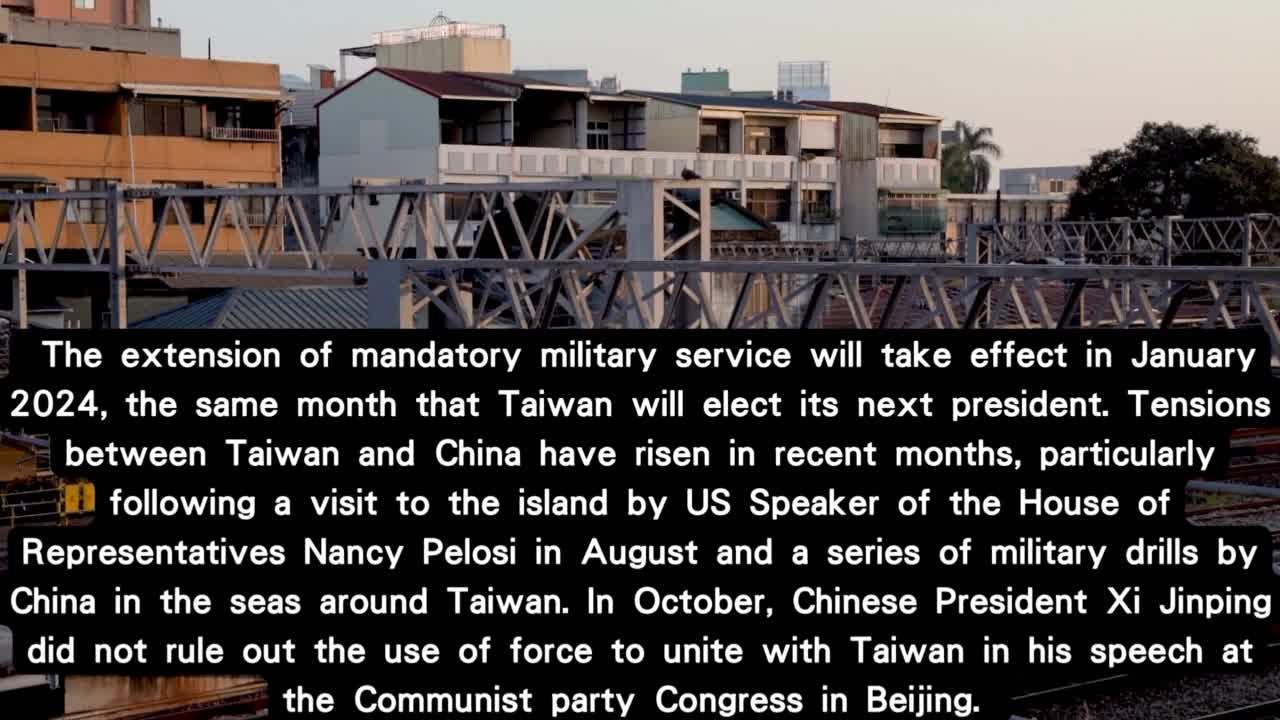 World News: Taiwan extends mandatory military service to one year