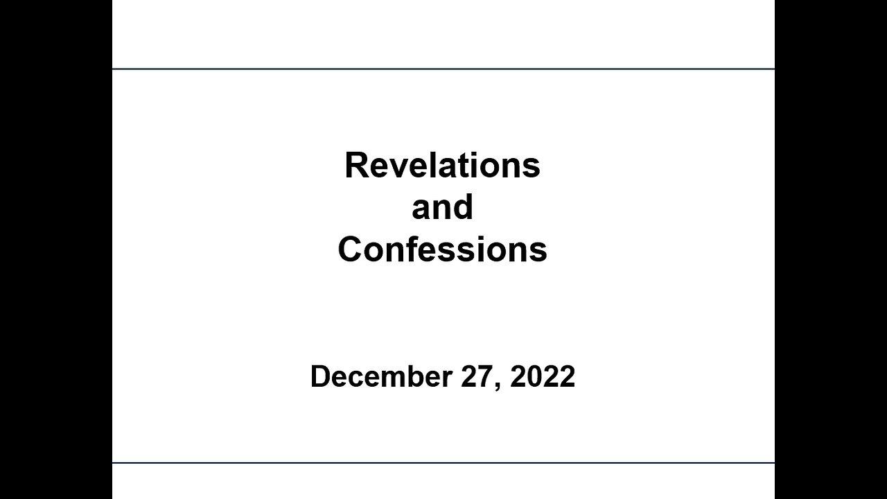 5. Revelations and Confessions