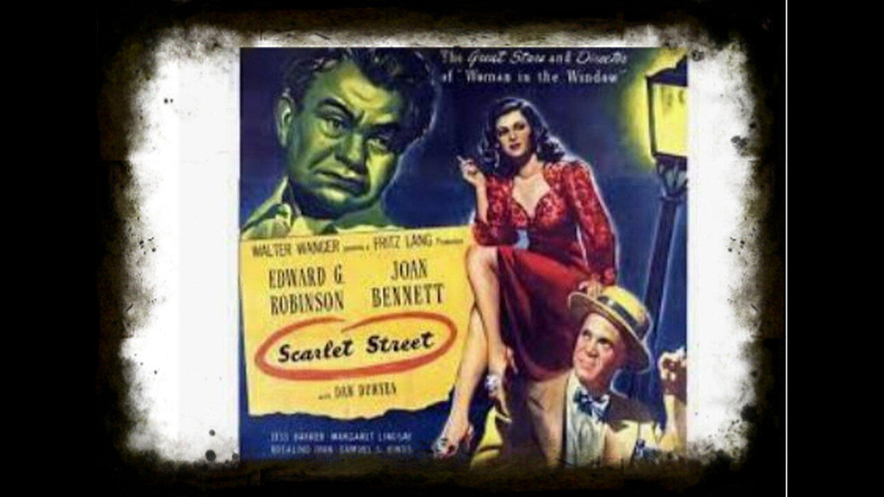 Scarlet Street 1945 | Vintage Mystery Movies | Film Noir | Crime Noir