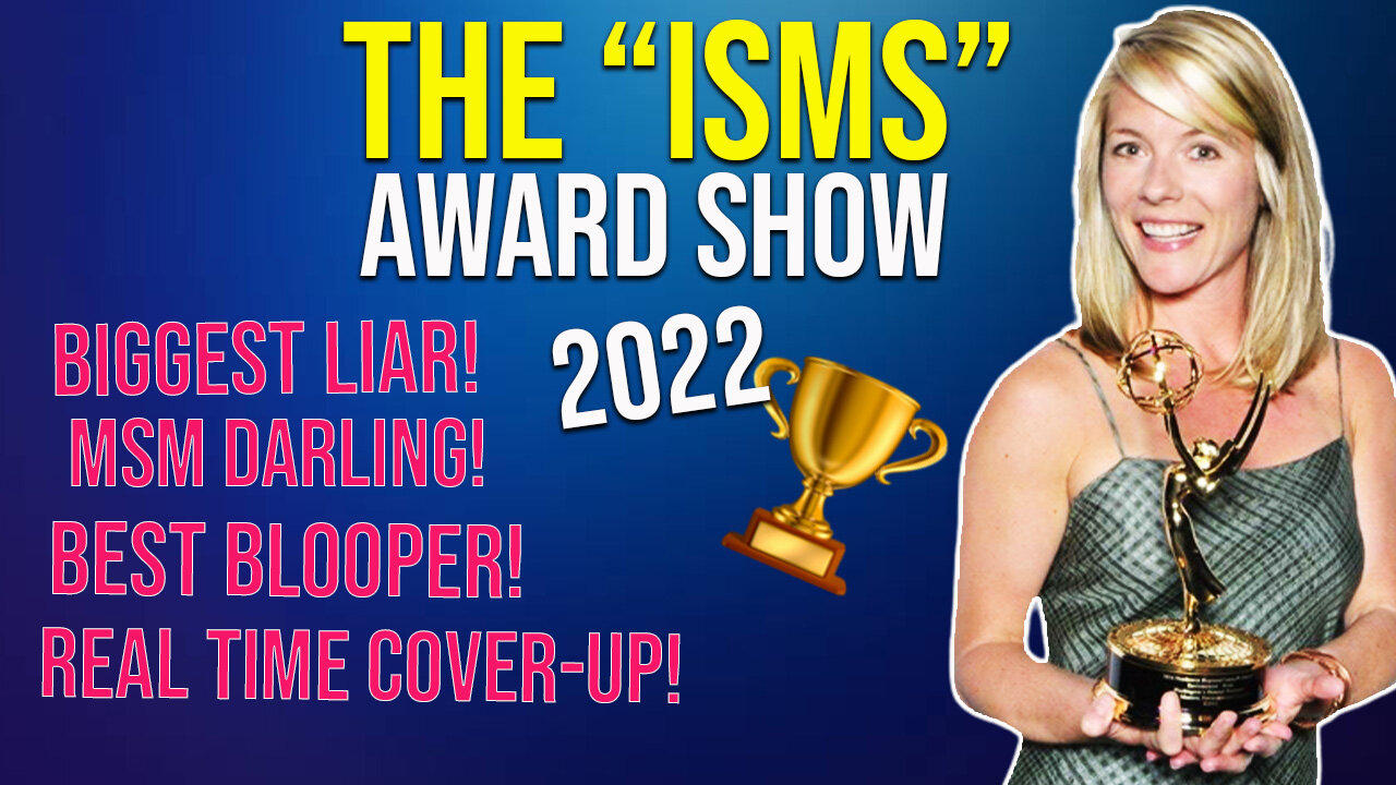 "The Isms" Best & Worst Media Moments of 2022!
