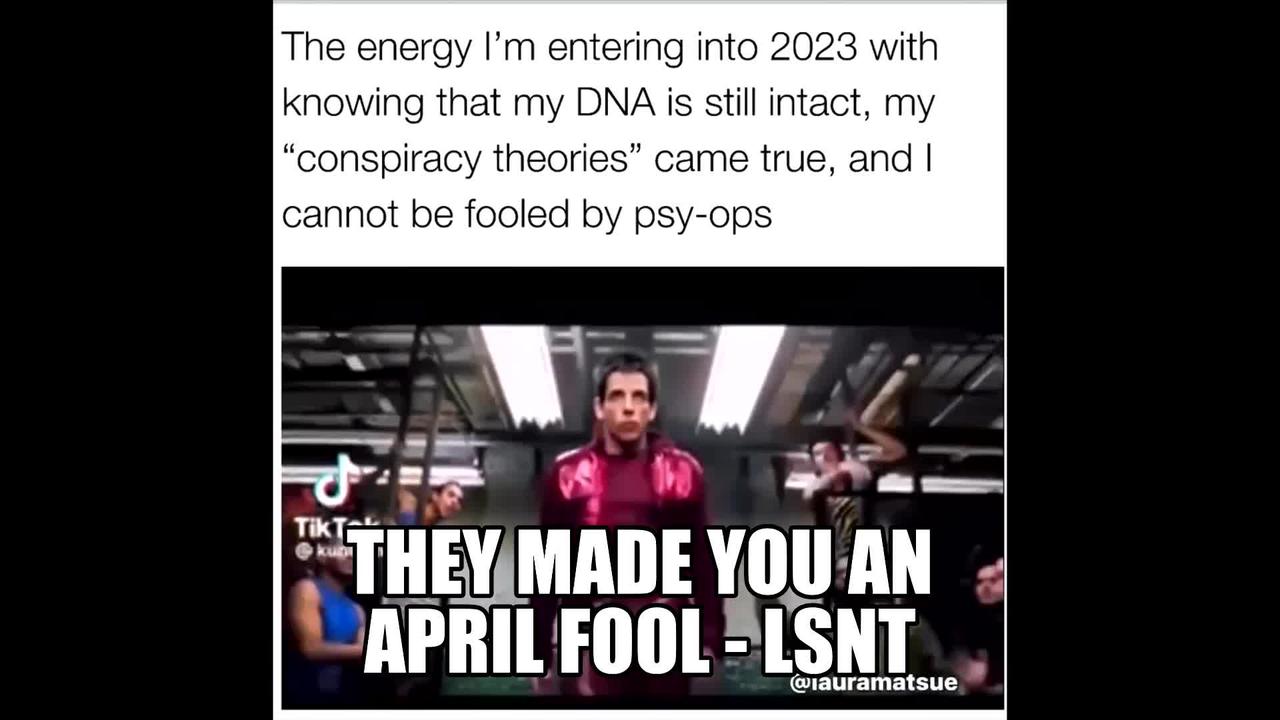 THEY MADE YOU, AN APRIL DAY FOOL!