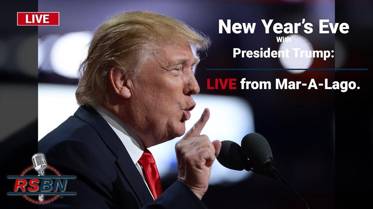 From Mar-A-Lago LIVE 12/31/22 🔴 New Year’s Eve With President Donald J. Trump