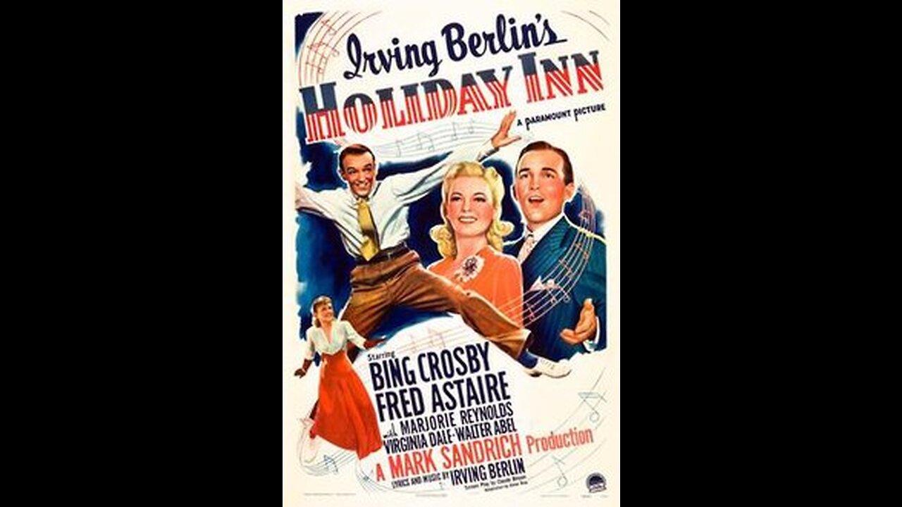 Holiday Inn /// 1942 American musical film trailer