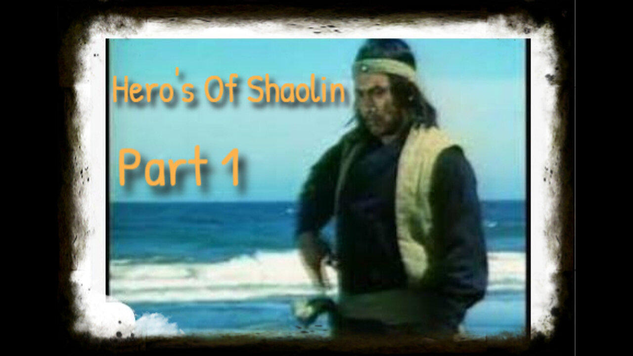 Hero’s Of Shaolin Part 1 1979 | Classic Kung Fu Movies| Kung Fu Classics | Classic Martial Art