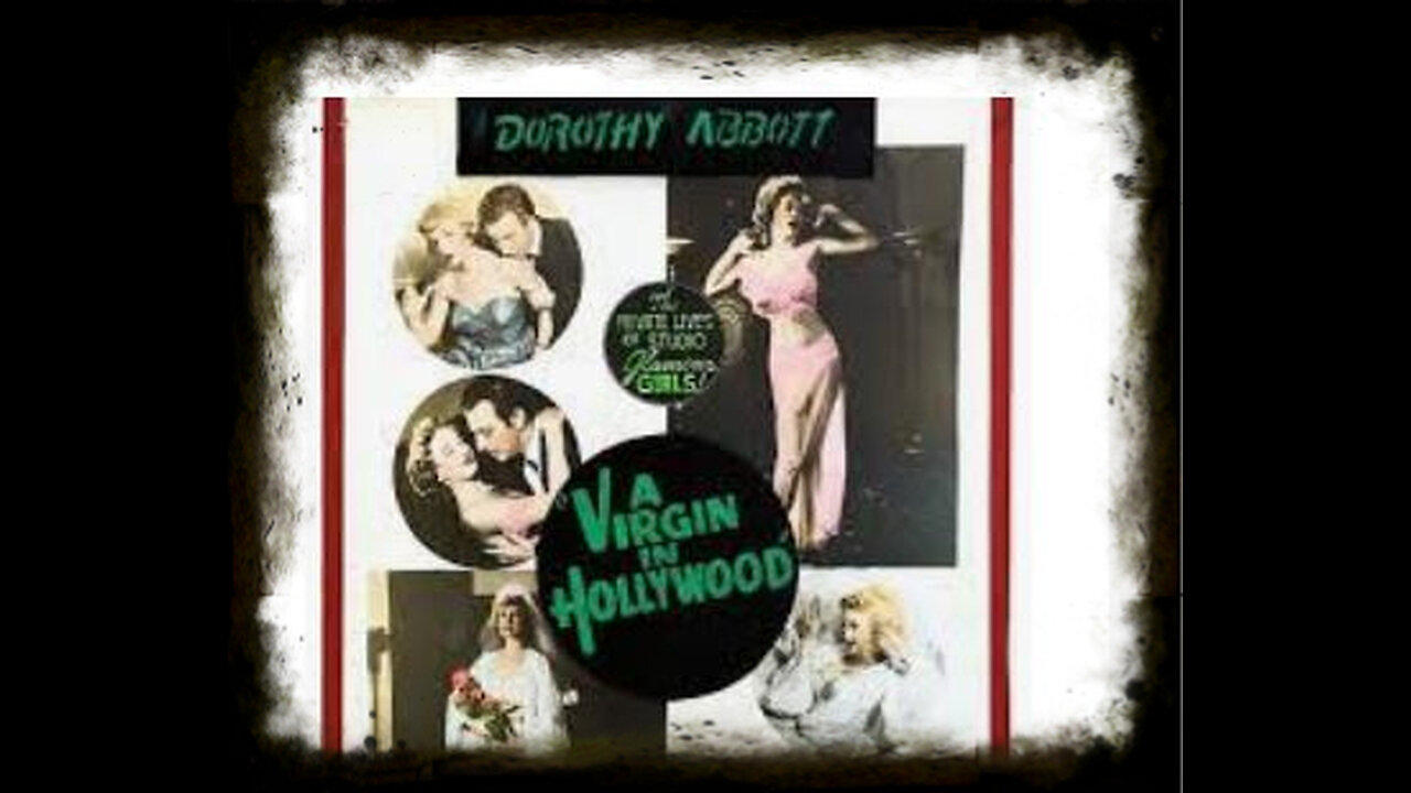 A Virgin In Hollywood 1953 | Vintage Exploitation Movies| Vintage Public Service Films