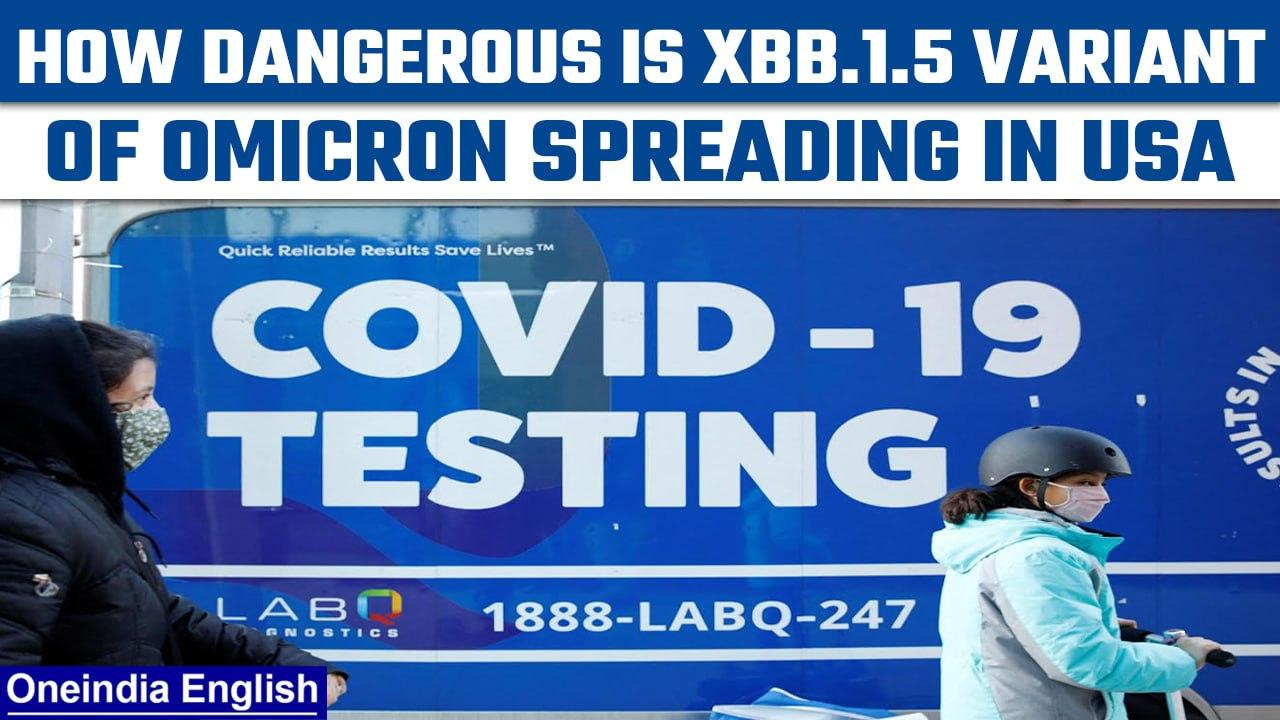 Know all about Omicron XBB.1.5 variant spreading in the US | Oneindia News *News