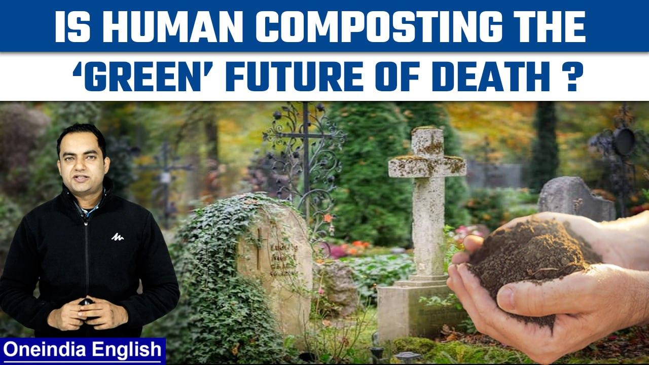 'Human Composting': New York legalises this green alternative to burial | Oneindia News*Explainer