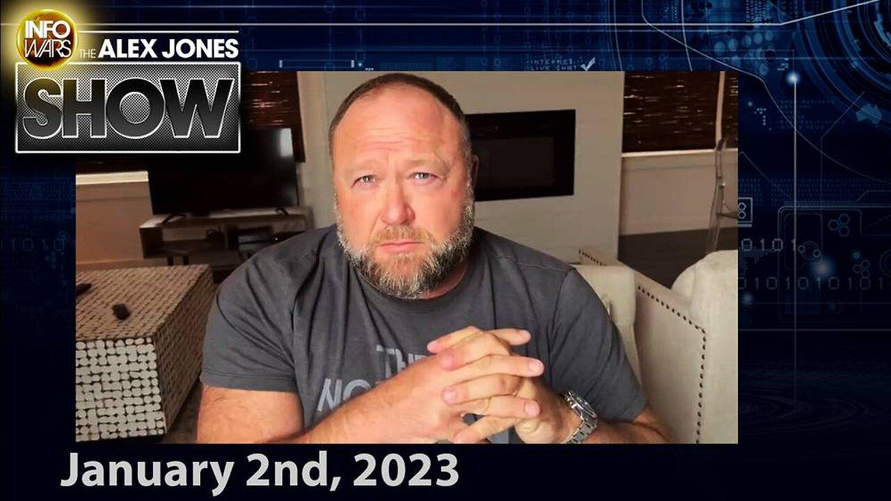 Alex Jones Enters 2023 With Vital Message: “We Are Winning!” - ALEX JONES SHOW 1/2/23