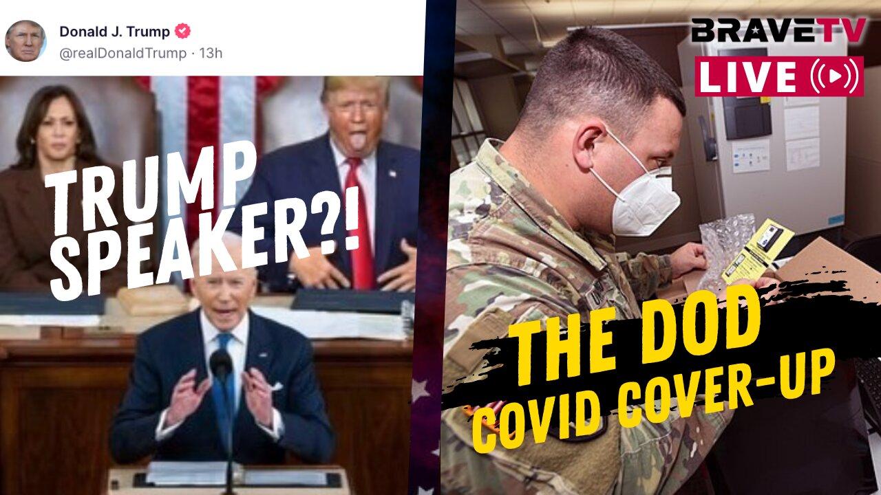 BraveTV LIVE - January 6, 2023 - DONALD TRUMP SPEAKER OF THE HOUSE?! THE DOD COVID COVER-UP