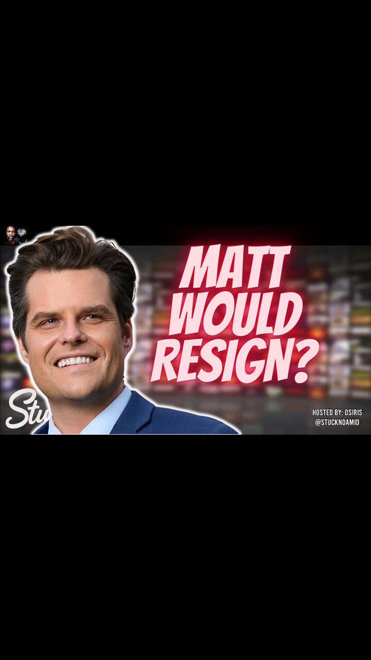 Matt Gaetz threatens to resign from Congress in shocking video #Speaker #SpeakerVote