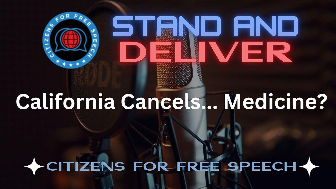 California Cancelling... Medicine!