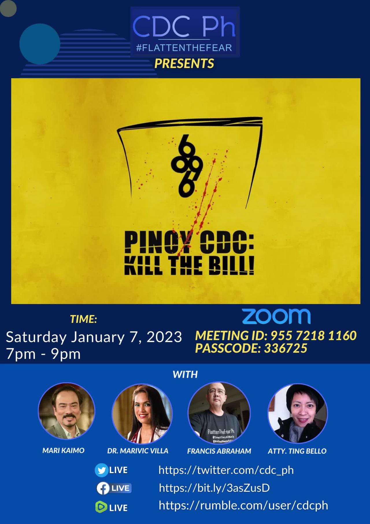 CDC Ph Weekly Huddle Jan 7, 2023: Pinoy CDC: Kill The Bill!