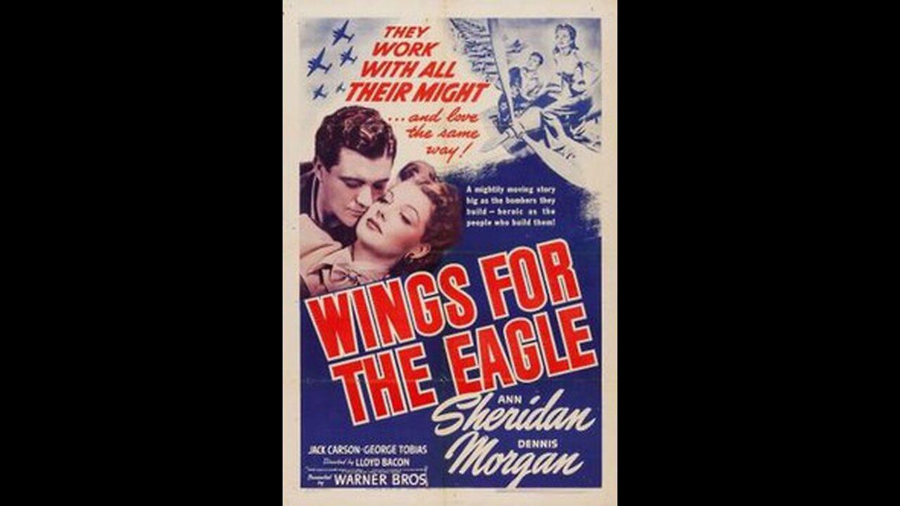 Wings for the Eagle /// 1942 American drama film trailer