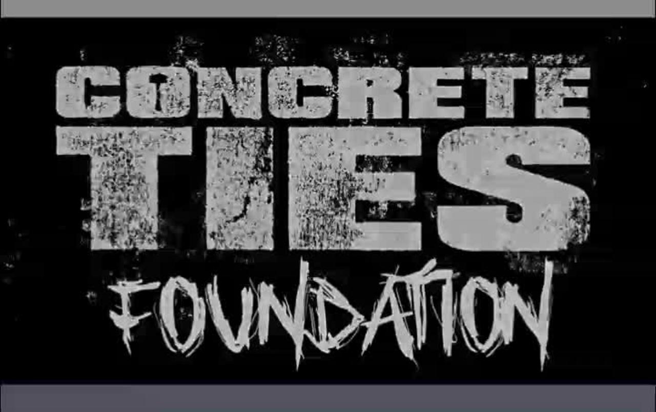 Concrete Ties Foundation Documentary Trailer One News Page VIDEO