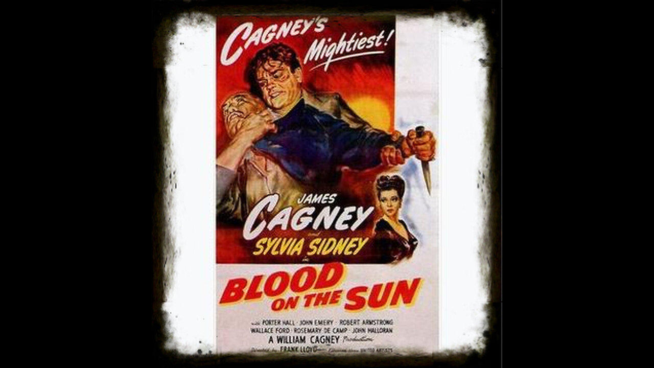Blood On The Sun 1945 | Vintage War Movies | Classic Drama |  Vintage Full Movies