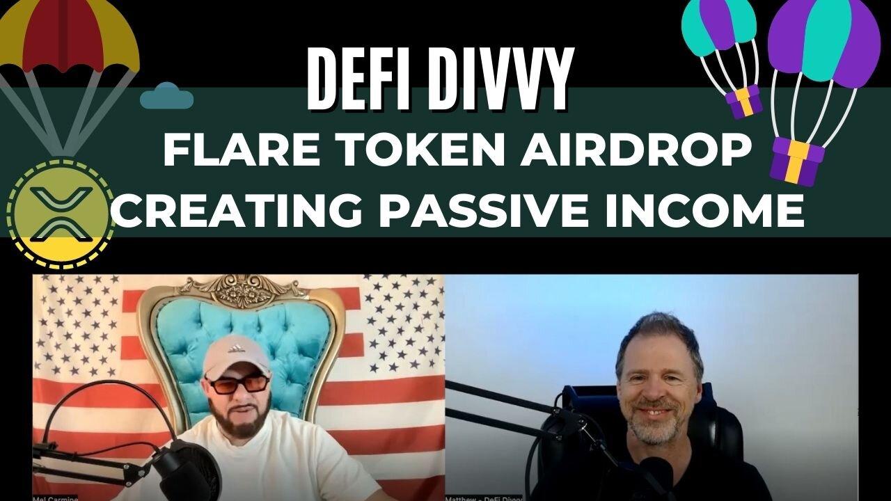 Flare Token, Passive Income is Here | Is this Another Marker? | with Defi Divvy