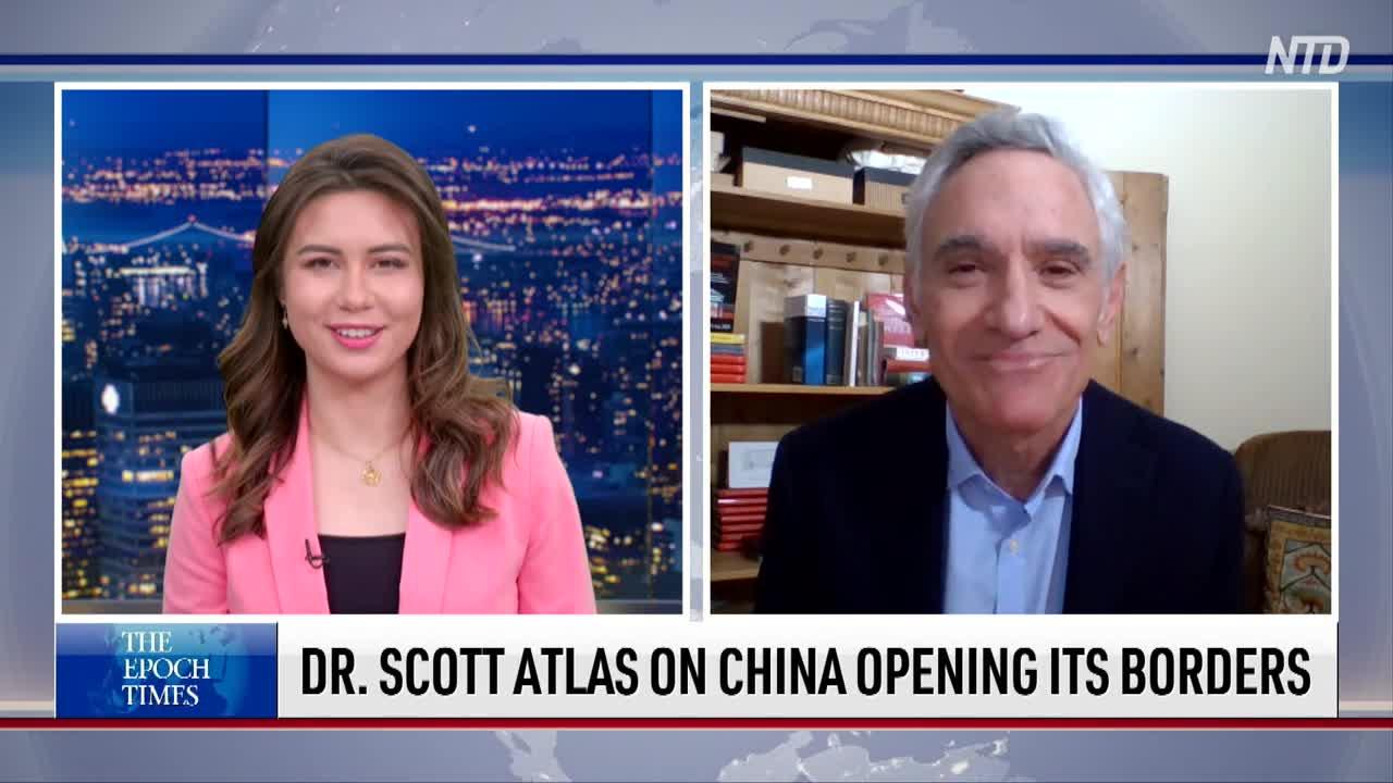Dr. Scott Atlas on China Opening Its Borders