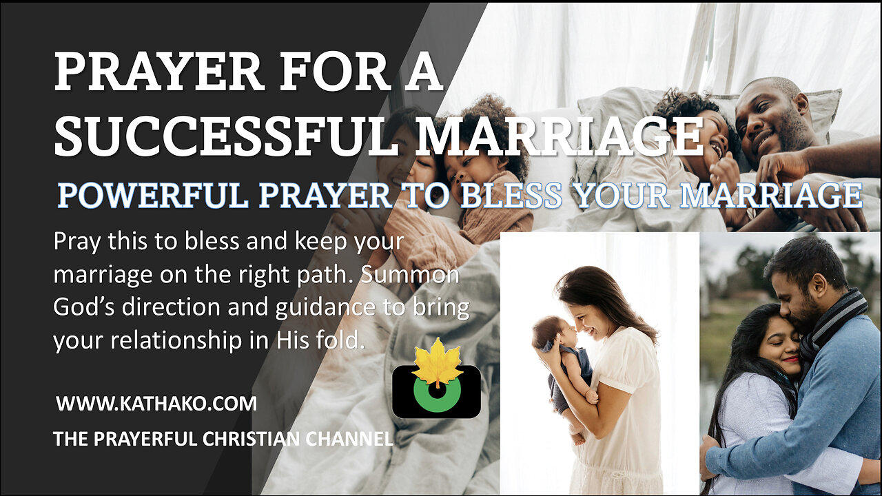 Prayer for a Successful Married Life (Man's One News Page VIDEO