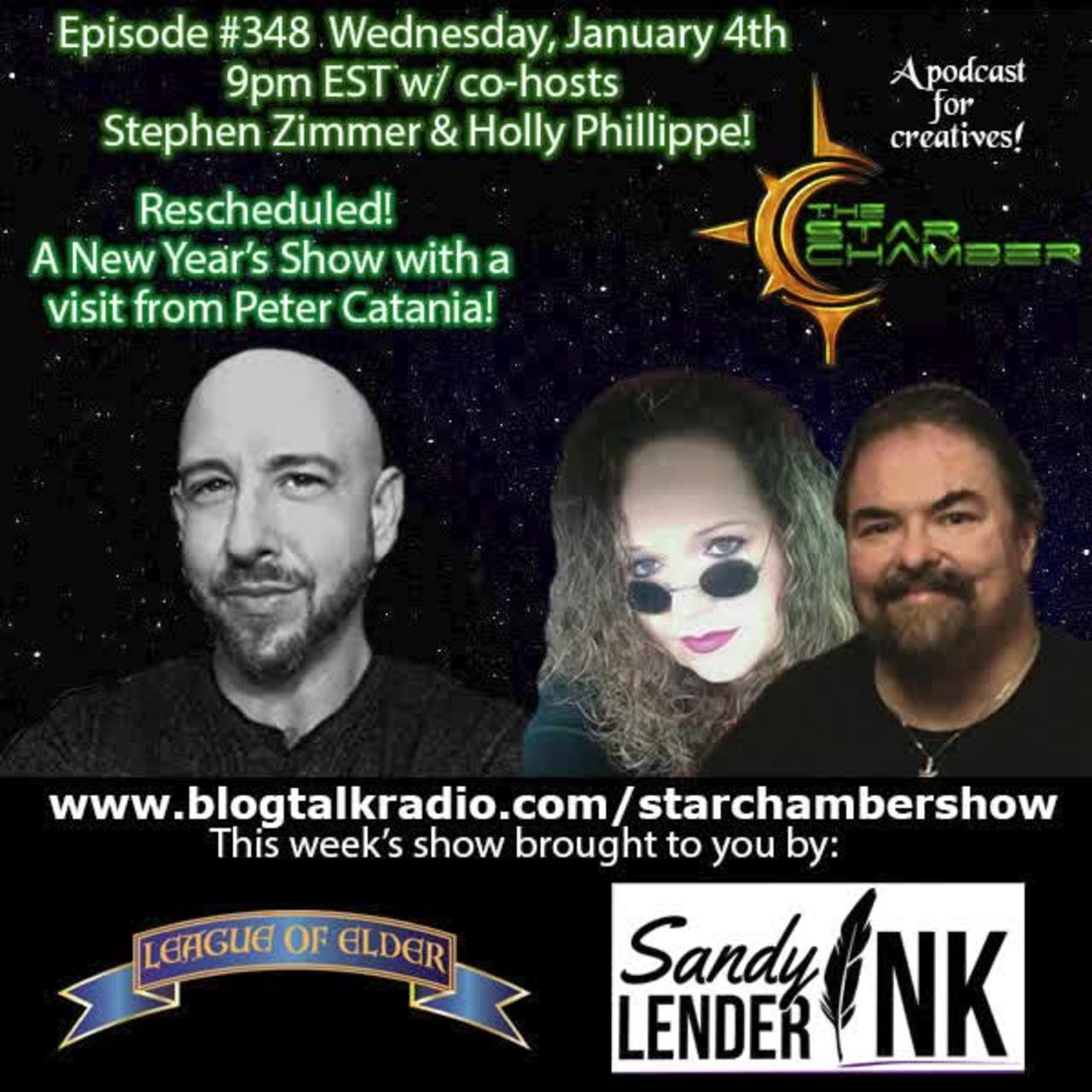 The Star Chamber Show Live Podcast - Episode 348 - Featuring Peter Catania
