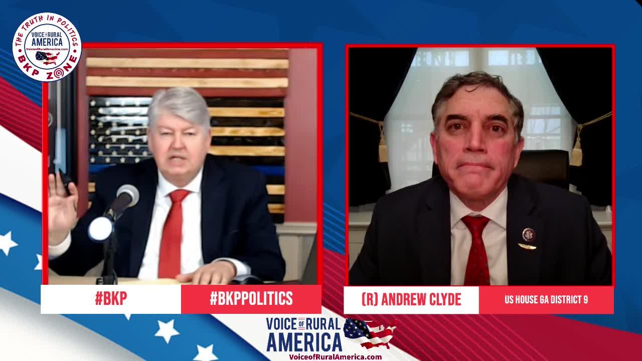 Andrew Clyde, US House GA District 9 Joins The Show To Discuss The Rules Package