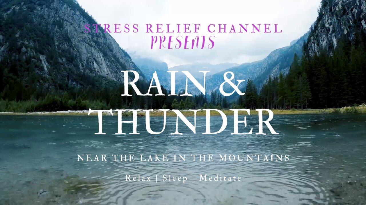 RAIN FALLING on the LAKE near the mountains is relaxing |Relax|Study|Sleep|Meditate