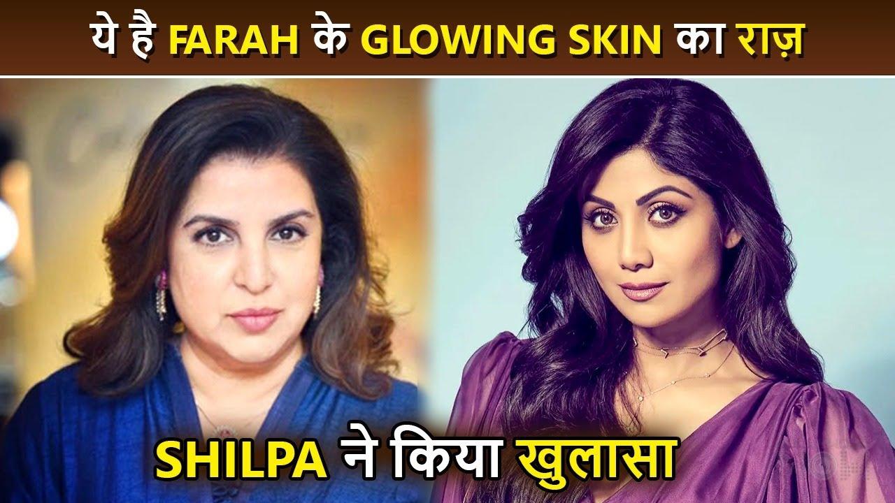 Shilpa Shetty Reveals Farah Khan's Glowing Skin Secret Hilarious Video