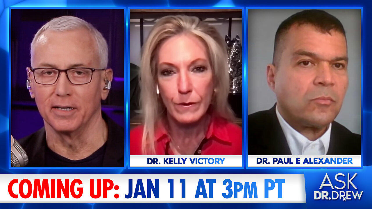 Inventing Lockdowns: Dr. Paul E. Alexander Exposes COVID Agenda w/ Dr. Kelly Victory – Ask Dr. Drew