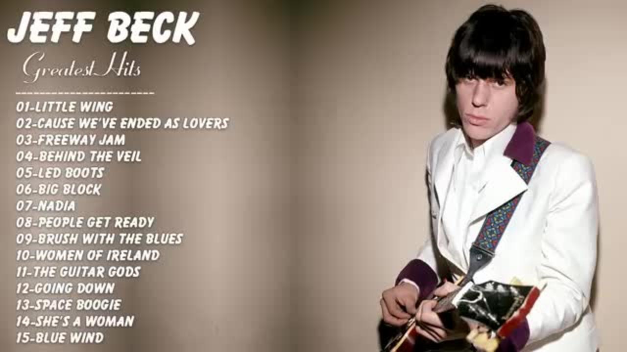 Jeff Beck Greatest Hits Full Album Live - RIP
