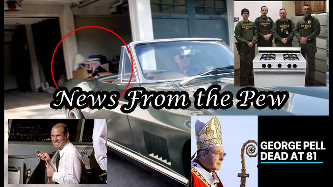 News From the Pew: Episode 48: Biden Documents & Corvettes, Cardinal Pell Dies, & More